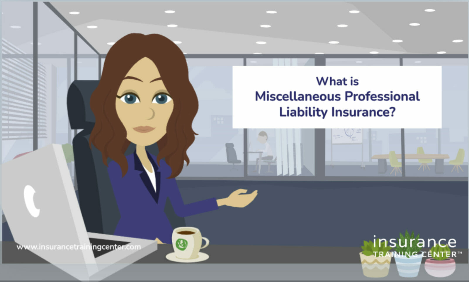 Miscellaneous Professional Liability