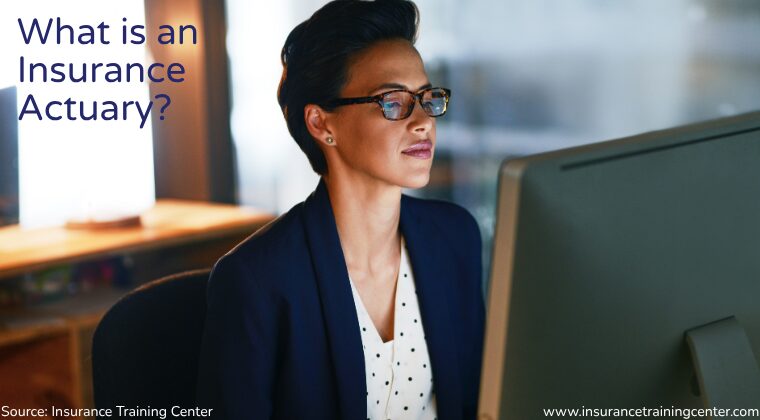 What is an Insurance Actuary?